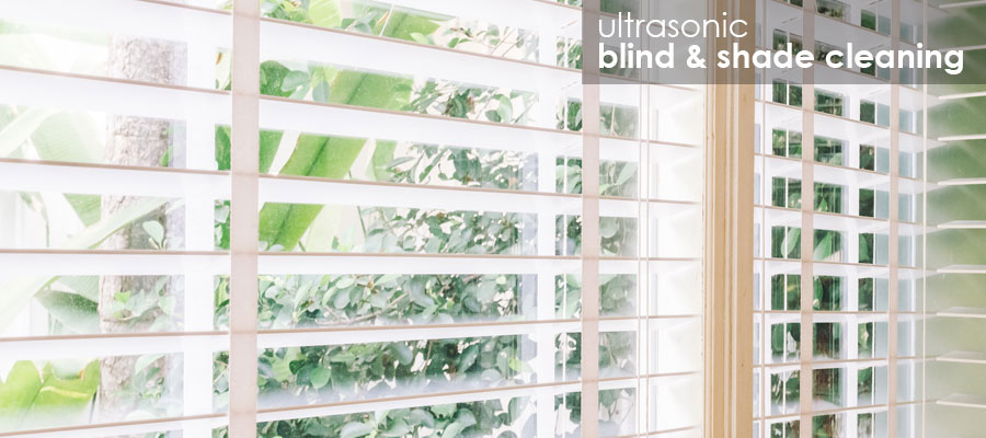 Ultrasonic Blinds & Window Treatments Cleaning